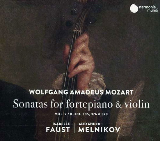 Mozart: Sonatas For Fortepiano & Violin. Vol. 2 - Isabelle Faust / Alexander Melnikov - Musiikki - HARMONIA MUNDI - 3149020940044 - perjantai 7. helmikuuta 2020