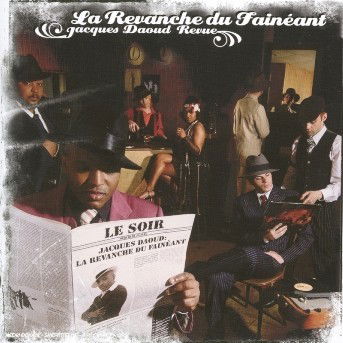 Cover for Jacques Daoud Revue · La Revanche Du Fain (CD)