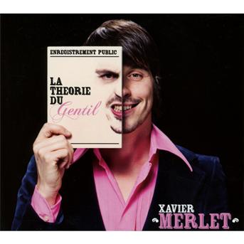 Cover for Xavier Merlet · La Theorie Du Gentil (CD) (2012)