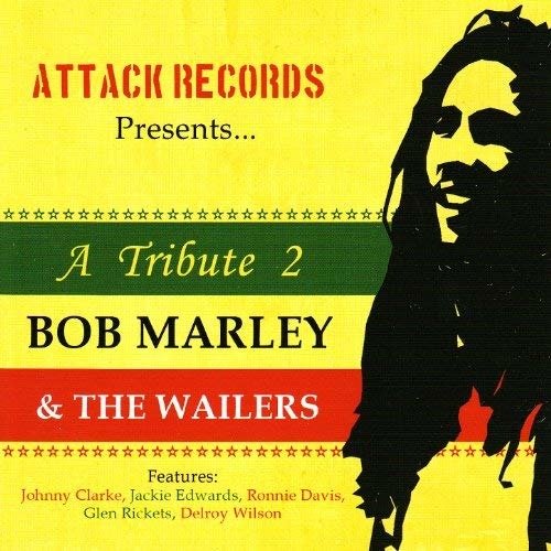 Cover for Bob Marley &amp; The Wailers  · A Tribute 2 (CD)