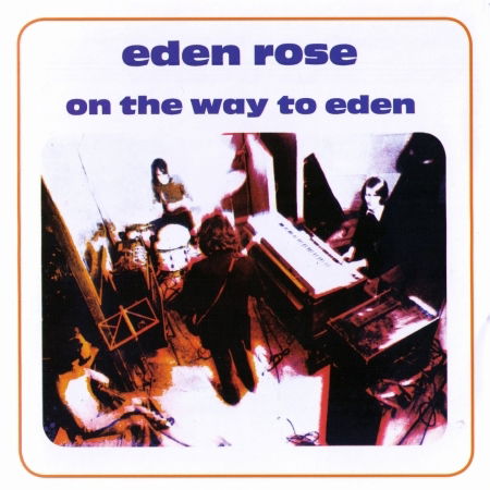 On The Way To Eden - Eden Rose - Music - MUSEA - 3426300044044 - October 14, 2003