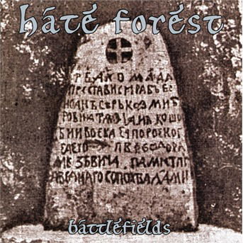 Battlefields - Hate Forest - Musiikki - OSMOSE PRODUCTIONS - 3663663007044 - perjantai 25. joulukuuta 2020