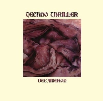 Cover for Techno Thriller · Decameron (CD) [Digipak] (2021)