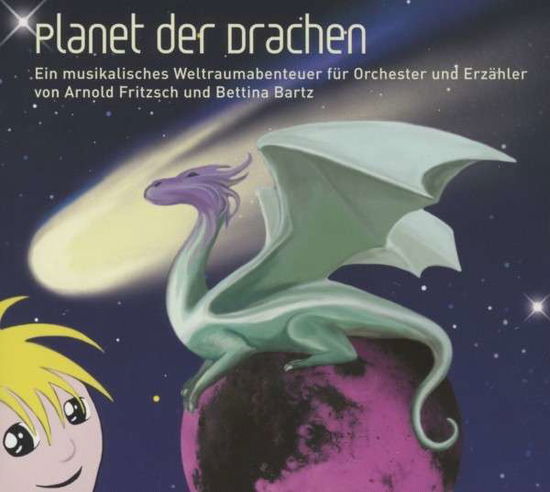 Cover for Arnold Fritzsch · Planet der Drachen (CD) (2012)