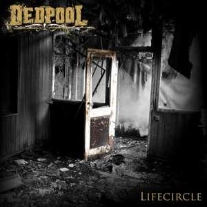 Lifecircle - Dedpool - Música - RECORD JET - 4050215427044 - 26 de octubre de 2018