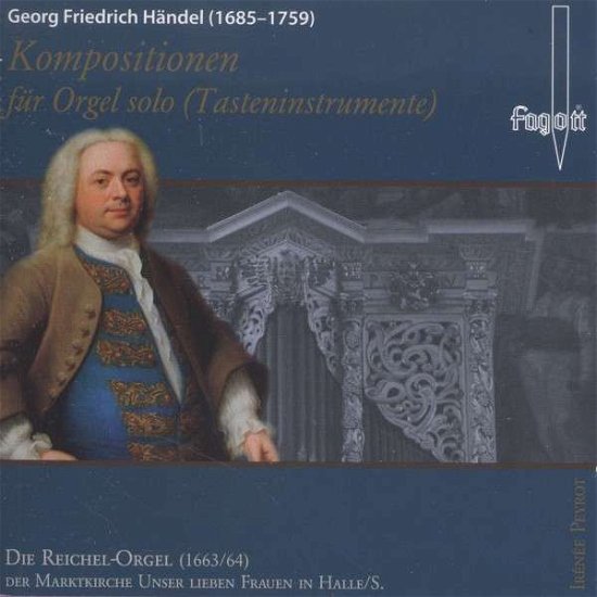 Cover for G.f. Handel · Compositions for Solo Organ (CD) (2013)