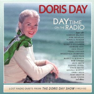 Day Time on the Radio-lost Radio Duets from the Doris Day Show (1952-195 - Doris Day - Musik - SOLID, REAL GONE MUSIC - 4526180422044 - 19. juli 2017