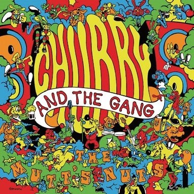 Cover for Chubby And The Gang · Mutt's Nuts (LP) [Japan Import edition] (2023)