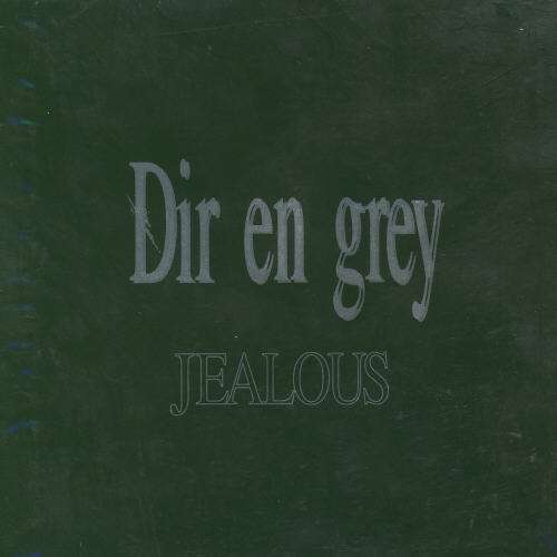 Cover for Dir en Grey · Jealous (CD) [Japan Import edition] (2001)