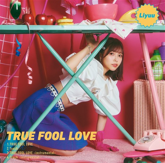 Cover for Liyuu · True Fool Love (CD) [Japan Import edition] (2022)