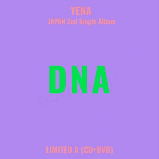 Dna <limited> - Yena - Music -  - 4582114171044 - February 7, 2024