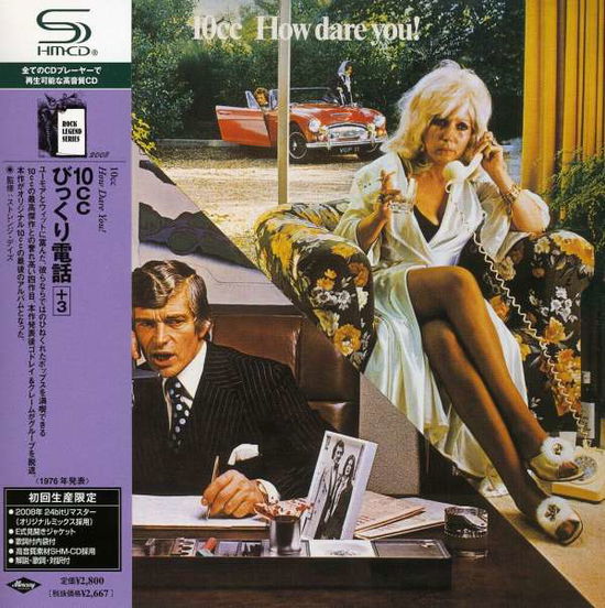 How Dare You - 10cc - Muzyka - UNIVERSAL - 4988005536044 - 29 grudnia 2011