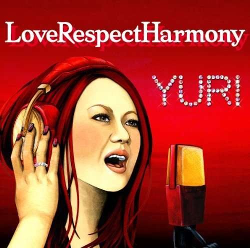 Cover for Yuri · Loverespectharmony (CD) (2012)