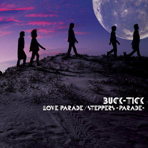 Cover for Buck-tick · Love Parade / Steppers -parade- (CD) [Japan Import edition] (2014)