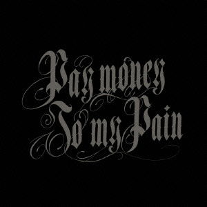 Cover for Pay Money to My Pain · Drop of Ink (CD) [Japan Import edition] (2006)