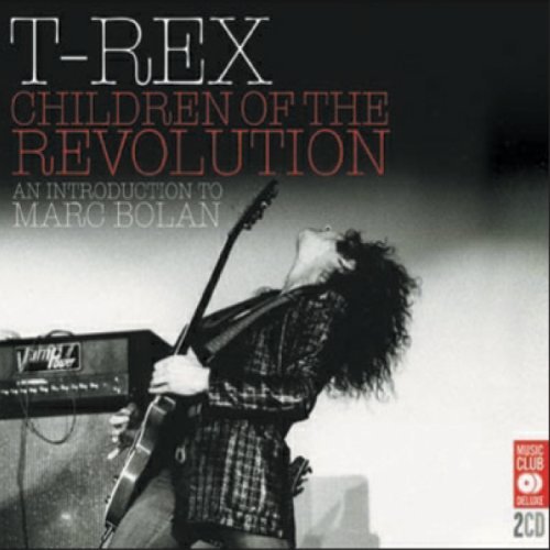 Cover for T.Rex · Children of the Revolution: 2 CD (CD) (2005)