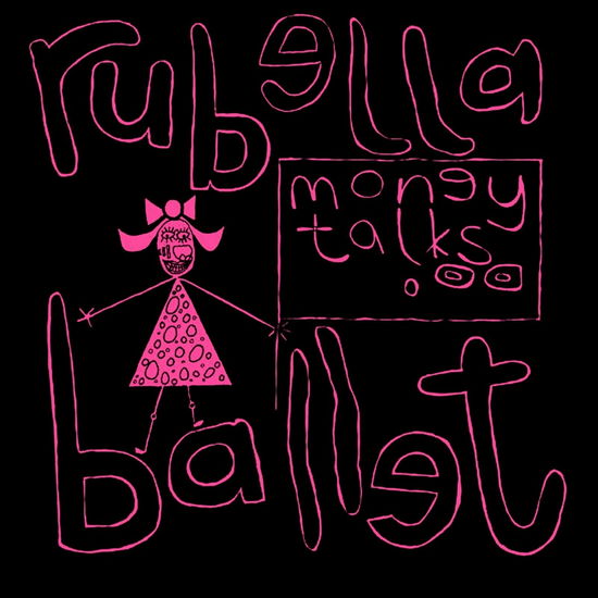 Cover for Rubella Ballet · Money Talks (LP) (2024)