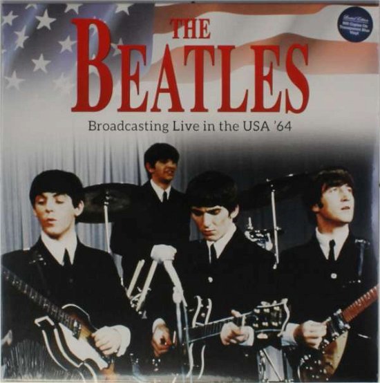 Cover for The Beatles · Broadcasting Live in the USA  64 (LP) (2017)