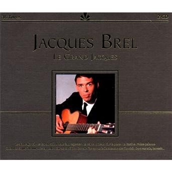 Cover for Jacques Brel · Le Grand Jacques (CD) (2014)