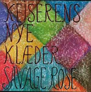 Kejserens Nye Klæder - Savage Rose - Musikk - MEGAREC - 5700770000044 - 22. februar 2001