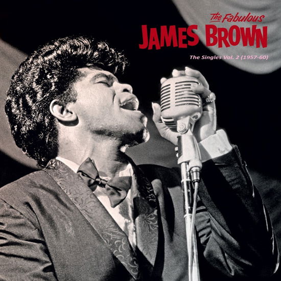 Singles Vol. 2 (1957-60) - James Brown - Musik - HONEY PIE RECORDS - 7427244912044 - 28. Mai 2021