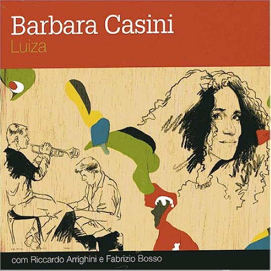 Cover for Barbara Casini · Luiza (CD) (2023)