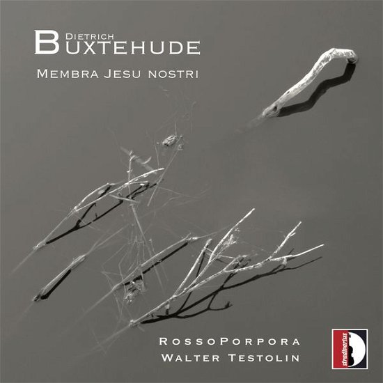 Cover for Buxtehude / Rossoporpora / Testolin · Membra Jesu Nostri (CD) [Digipak] (2015)