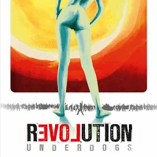 Cover for Underdogs · Revolution (CD) (2012)