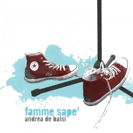 Cover for De Balsi Andrea · Famme Sape (CD) (2015)