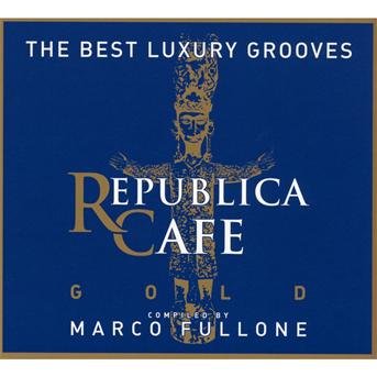 Cover for Varios · Republica Cafe Gold By Marco Fullone (CD) (2011)