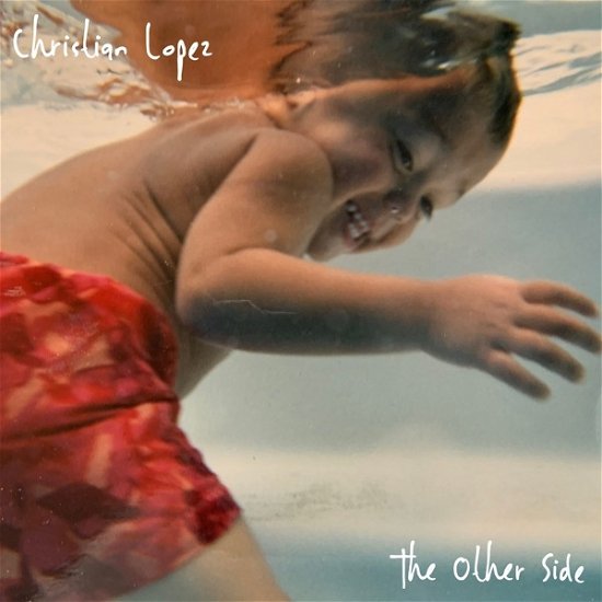 Cover for Christian Lopez · Other Side (LP) (2023)