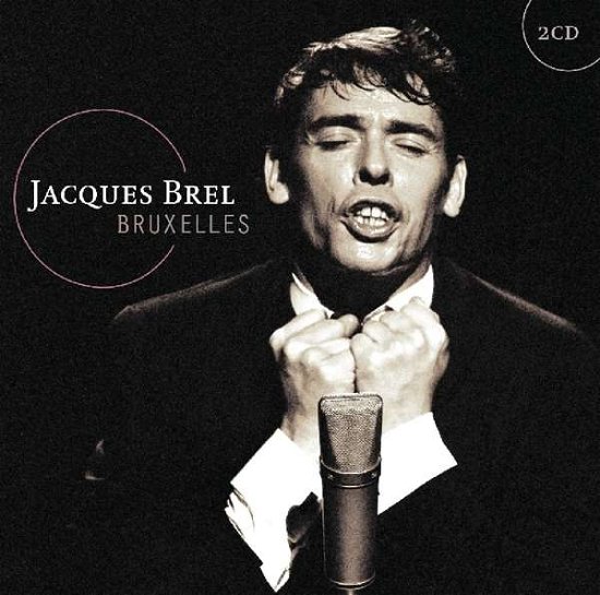 Bruxelles - Jacques Brel - Musique - FACTORY OF SOUNDS - 8719039003044 - 29 septembre 2017