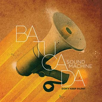 Cover for Batucada Sound Machine · Don`t Keep Silent (CD) (2012)