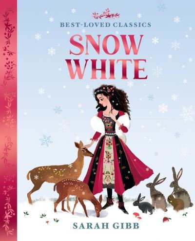 Cover for Sarah Gibb · Snow White - Best-Loved Classics (Pocketbok) (2024)