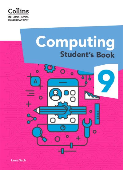 Cover for Laura Sach · International Lower Secondary Computing Student's Book: Stage 9 - Collins International Lower Secondary Computing (Pocketbok) (2024)