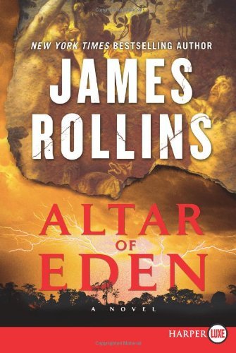 Cover for James Rollins · Altar of Eden (Taschenbuch) [Lgr edition] (2010)