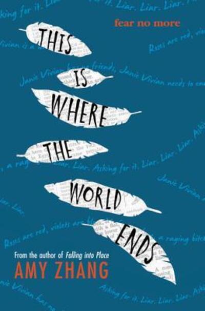 Cover for Amy Zhang · This Is Where the World Ends (Hardcover Book) [First edition. edition] (2016)