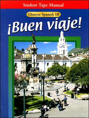 Buen Viaje - Conrad J. Schmitt - Kirjat - McGraw-Hill/Glencoe - 9780078210044 - tiistai 1. kesäkuuta 1999