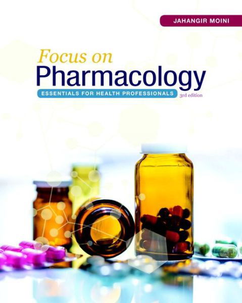 Cover for Jahangir Moini · Focus on Pharmacology: Essentials for Health Professionals (Paperback Bog) (2017)