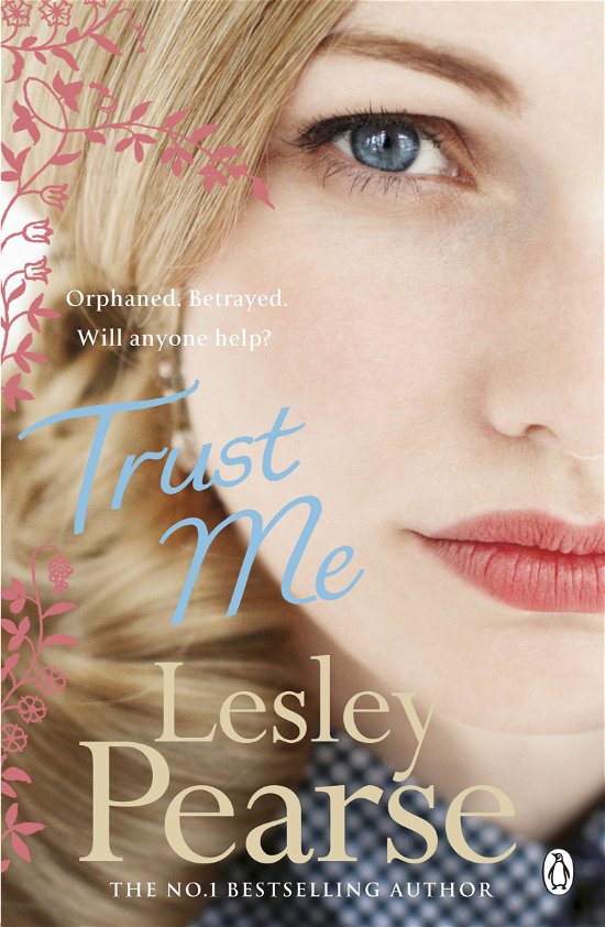 Trust Me - Lesley Pearse - Books - Penguin Books Ltd - 9780141046044 - November 12, 2009
