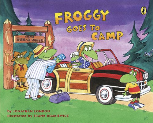 Froggy Goes to Camp - Froggy - Jonathan London - Kirjat - Penguin Putnam Inc - 9780142416044 - torstai 15. huhtikuuta 2010