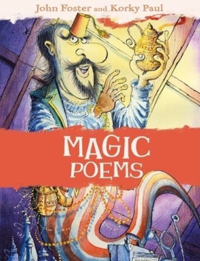 Magic Poems - John Foster - Outro - Oxford University Press, USA - 9780192763044 - 20 de novembro de 2006