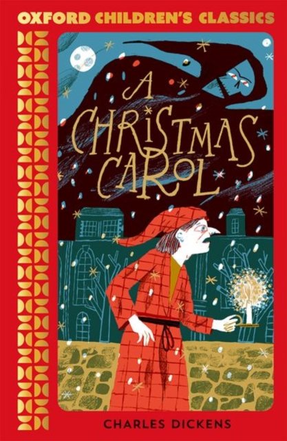 Cover for Charles Dickens · Oxford Children's Classics: A Christmas Carol and Other Stories (Paperback Bog) (2023)