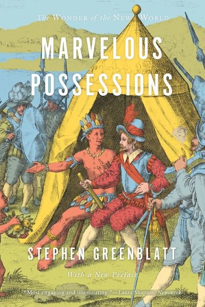 Cover for Stephen Greenblatt · Marvelous Possessions The Wonder of the New World (Paperback Book) (2017)