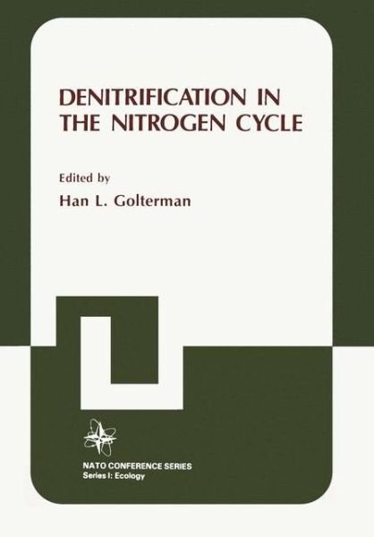 Cover for Han Golterman · Denitrification in the Nitrogen Cycle - I Ecology (Hardcover bog) [1985 edition] (1986)