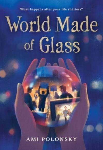 Cover for Ami Polonsky · World Made of Glass (Hardcover bog) (2023)