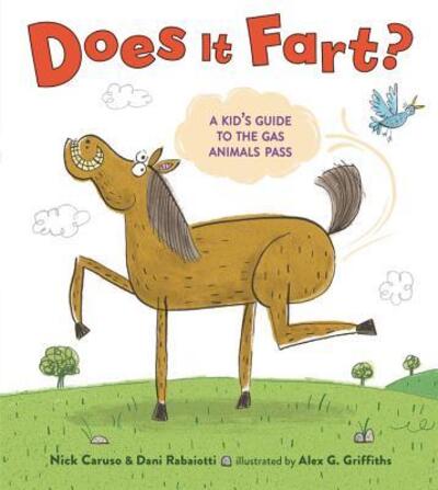 Cover for Nick Caruso · Does It Fart? A Kid's Guide to the Gas Animals Pass (Book) (2019)