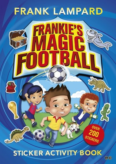 Cover for Frank Lampard · Frankie's Magic Football: Sticker Activity Book - Frankie's Magic Football (Paperback Bog) (2015)
