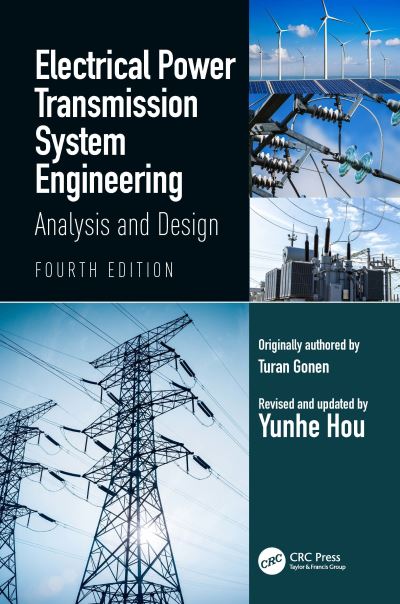 Cover for Turan Gonen · Electrical Power Transmission System Engineering: Analysis and Design (Hardcover Book) (2024)