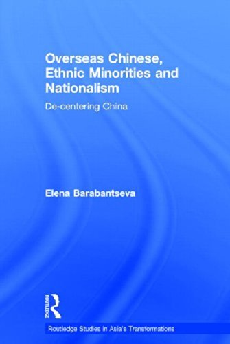 Cover for Barabantseva, Elena (University of Manchester, UK) · Overseas Chinese, Ethnic Minorities and Nationalism: De-Centering China - Routledge Studies in Asia's Transformations (Taschenbuch) (2014)